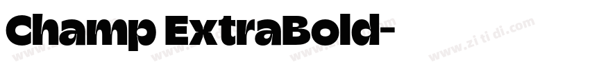 Champ ExtraBold字体转换